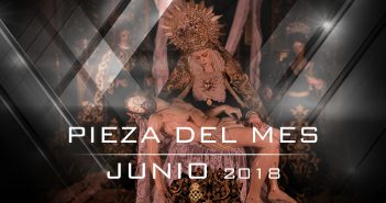 Pieza del Mes – Junio 2018